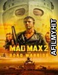 Mad Max 2 The Road Warrior (1981) ORG Hindi Dubbed Movie BlueRay