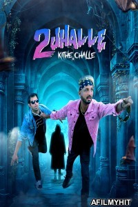 2 Jhalle Kithe Challeh (2025) Punjabi Movie HDRip