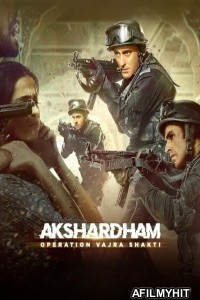 Akshardham Operation Vajra Shakti (2025) Hindi Movie HDRip