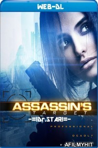 Assassins Target (2019) Hindi Dubbed Movies HDRip