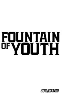 Fountain of Youth (2025) HQ Bengali Dubbed Movie