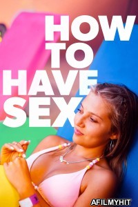 How To Have Sex (2024) ORG Hindi Dubbed Movie BlueRay