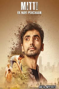 Mitti Ek Nayi Pehchaan (2025) Season 1 Hindi Web Series HDRip