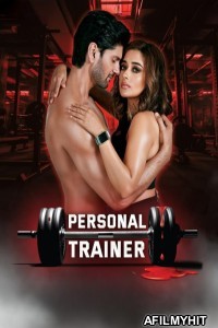 Personal Trainer (2025) Season 1 Hindi Web Series HDRip