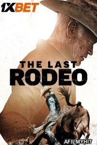 The Last Rodeo (2025) HQ Hindi Dubbed Movie HDRip