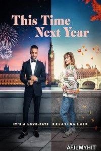 This Time Next Year (2024) HQ Telugu Dubbed Movie